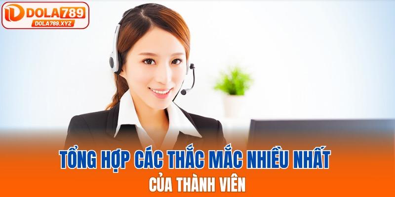 Tổng hợp các thắc mắc nhiều nhất của thành viên
